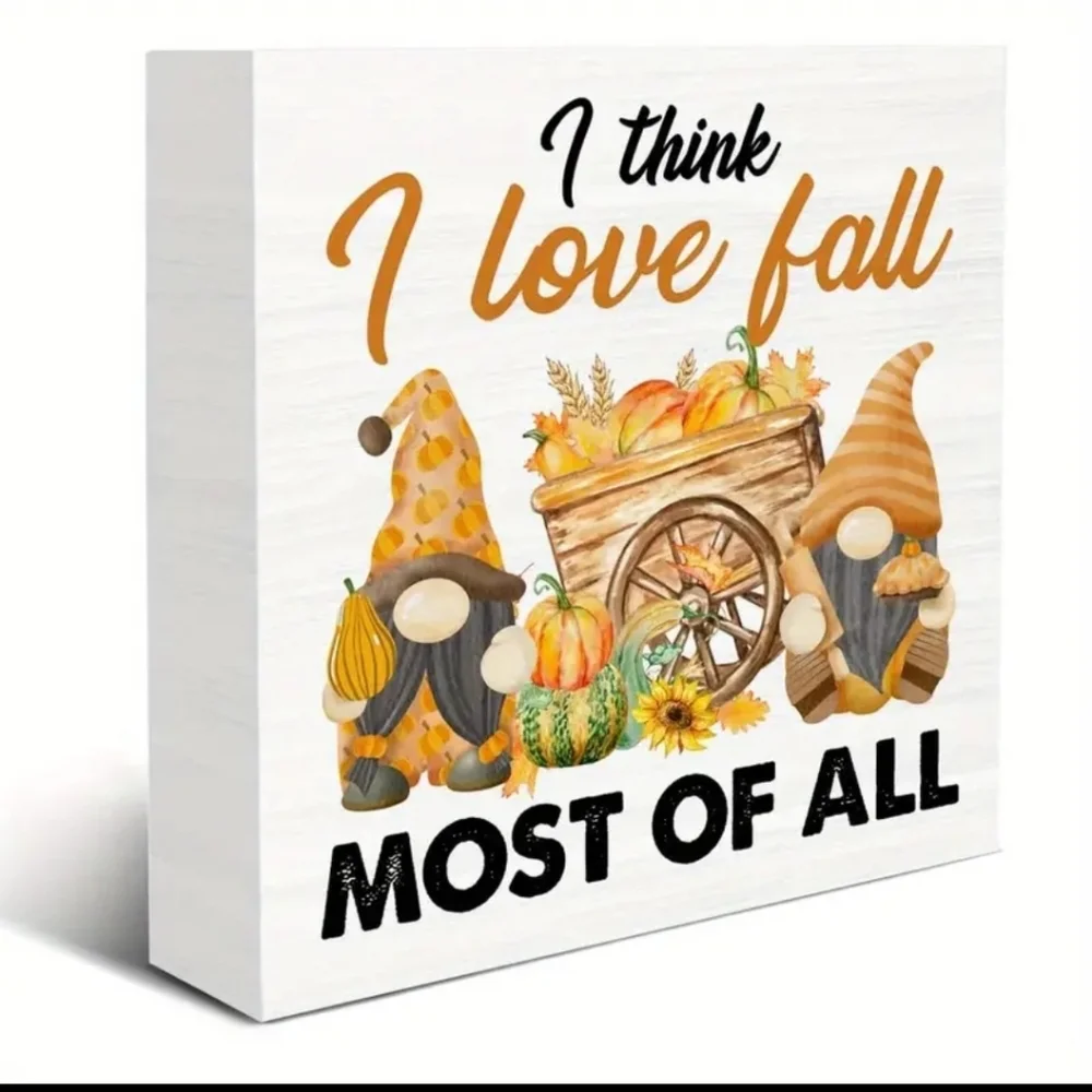 NEW! I love fall gnomes Sign
